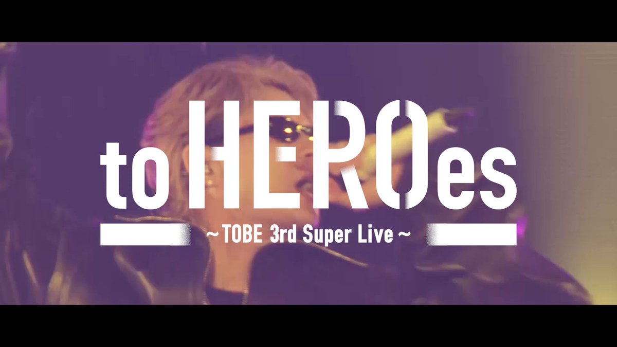 『to HEROes ～TOBE 3rd Super Live～』 独占配信中✨ TOBEアーティストが愛知・北海道に降臨 ・三宅健 ・北山宏光 ・Number_i ・IMP. ・ISSEI ・CLASS SEVEN ・wink first(TRAINEE) ・TRAINEE TOBEのエンターテインメントの 真髄がここに――。