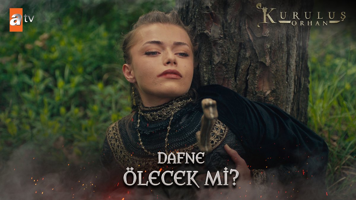 Dafne ölecek mi? "Ölürken bile hala yılanlık peşindesin!" #KuruluşOrhan atv