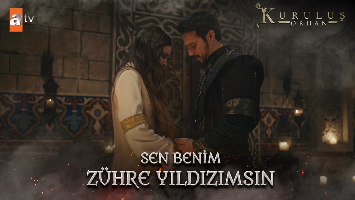 "Sen benim zühre yıldızımsın!" #KuruluşOrhan atv
