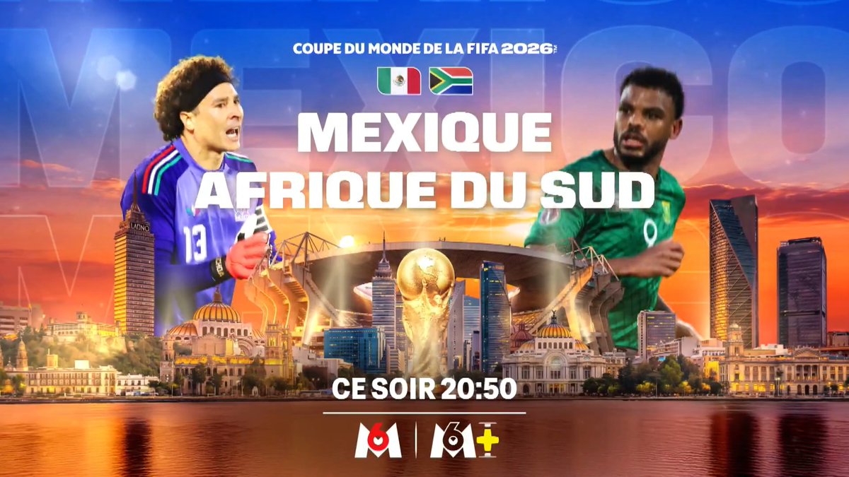 Le plus grand événement de la planète commence sur M6 😍⚽️ Premier match de la compétition : le Mexique affronte l'Afrique du Sud 🔥 #CDM2026 - Mexique / Afrique du Sud, ce soir à 20:50 en direct sur M6 et M6+ - Coupe du Monde de la FIFA 2026™