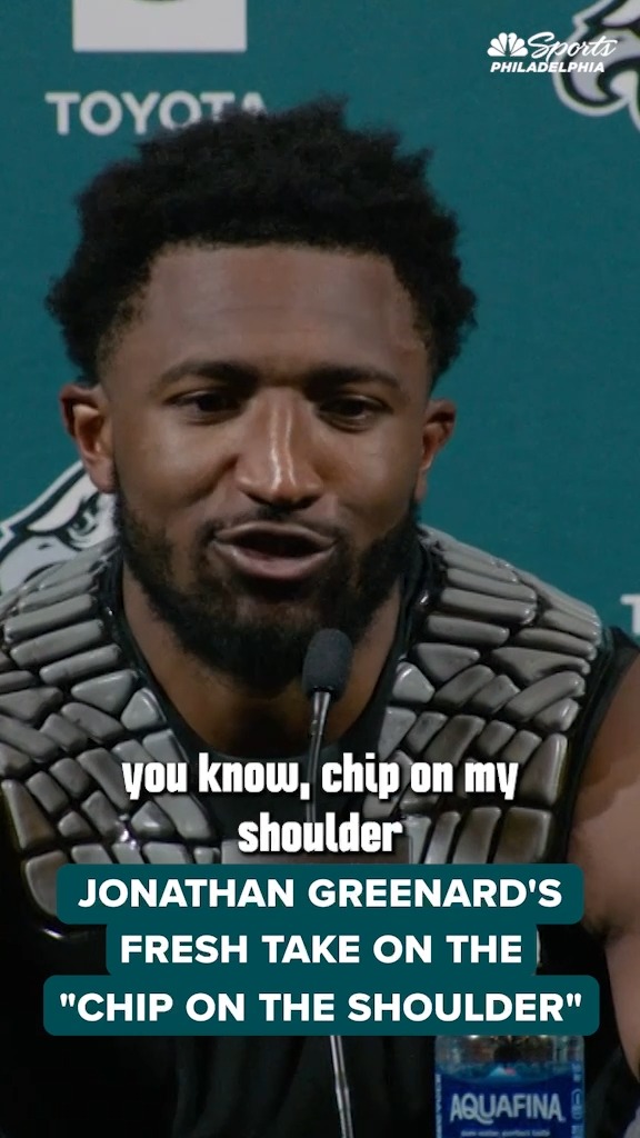 New Eagles edge rusher Jonathan Greenard has a fresh take on the "chip on the shoulder" mentality.