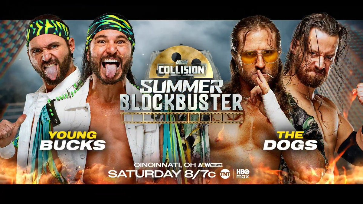 #AEWCollision: Summer Blockbuster 8/7c, TNT & HBO Max This Saturday, 6/13! @YoungBucks vs David Finlay/Clark Connors Both The Bucks and The Dogs consider themselves the #1 Contenders & want a shot at Cope & Cage's AEW World Tag Team Titles. They'll COLLIDE, THIS SATURDAY!