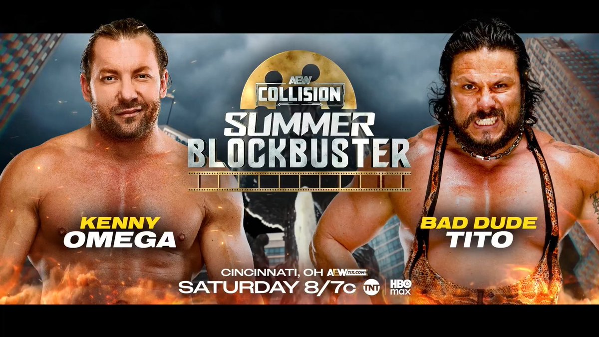 #AEWCollision: Summer Blockbuster 8/7c, TNT & HBO Max This Saturday, 6/13! Kenny Omega vs Tito Escondido 悪い男ティト With @ZackSabreJr's challenge accepted for #ForbiddenDoor, Omega will face the bruiser of ZSJ's TMDK, Bad Dude Tito, as a part of Summer Blockbuster, THIS SATURDAY!