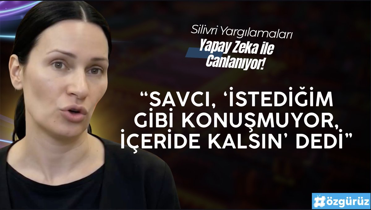“SAVCI, ‘İSTEDİĞİM GİBİ KONUŞMUYOR, İÇERİDE KALSIN’ DEDİ” 🤖 Silivri yargılamaları yapay zeka ile canlanıyor, SİLİVRİ'DEN YAYIN devam ediyor! Şimdi tamamını YouTube'dan izleyebilirsiniz: