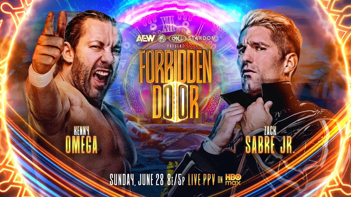 #AEWxNJPW #ForbiddenDoor 8e/5p, HBO Max PPV Sunday, 6/28 Kenny Omega vs @ZackSabreJr These two haven't fought since the 2018 G1 Climax and ZSJ wants to see if Omega is still the best! They'll fight for the first time on American soil LIVE on HBO PPV, SUNDAY, 6/28!