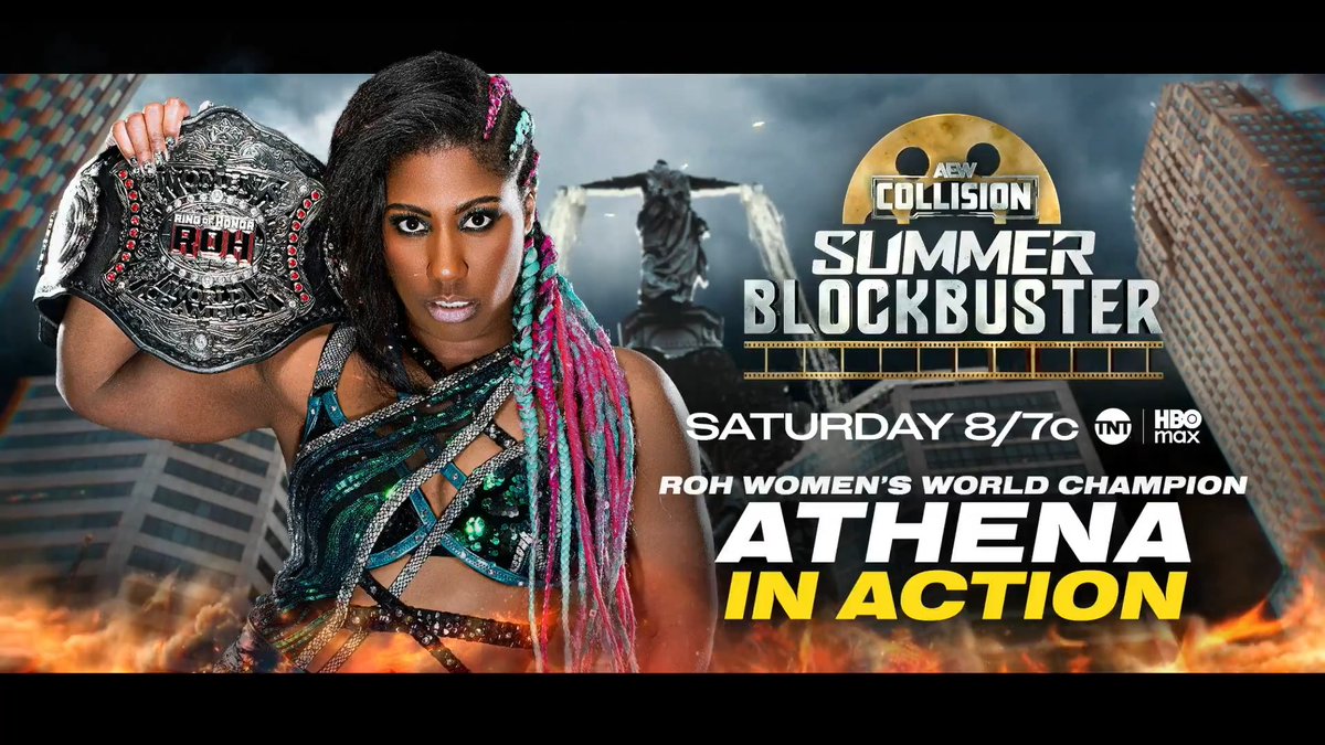 #AEWCollision: Summer Blockbuster 8/7c TNT &amp; HBO Max 2.5 HOURS! Tomorrow! ROH Women's World Champion Athena is ROH & All Elite! In Action! Before facing her rival maya world in the #OwenCup Semifinals, "The Fallen Goddess" ROH Women's World Champion Athena will be in action, TOMORROW!