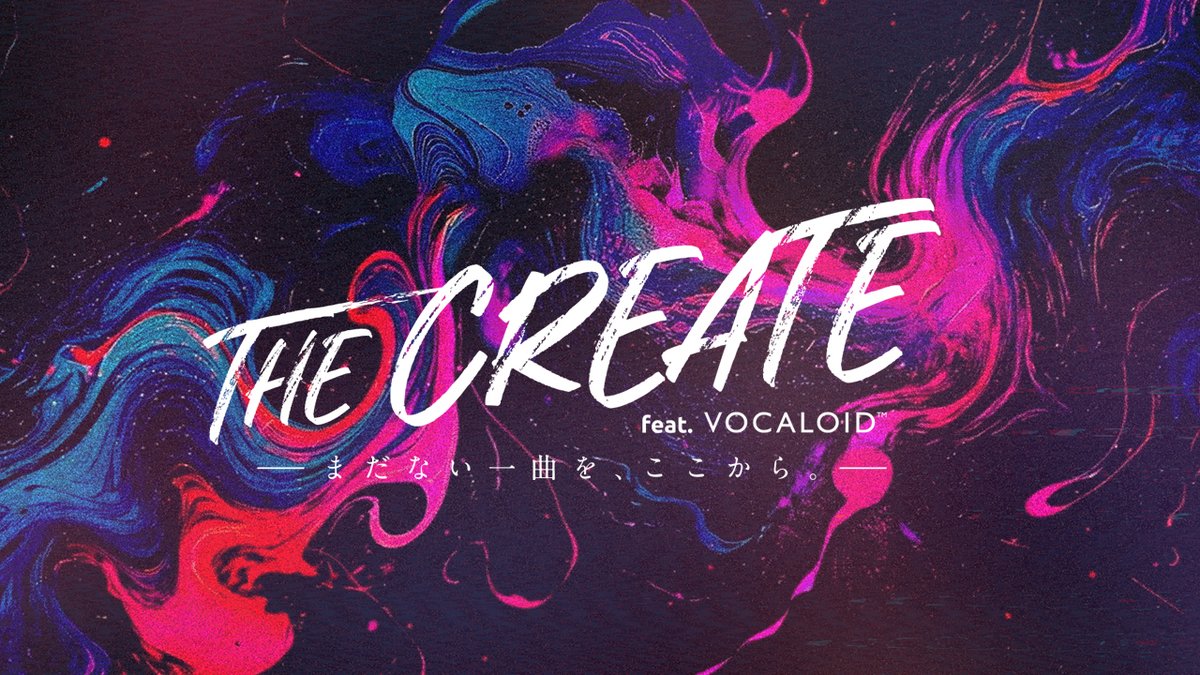 まだない一曲を、ここから。 VOCALOID™の次世代を担うクリエイターを発掘する番組 『THE CREATE feat. VOCALOID』が始動。 番組内プログラムの「才能発掘トーナメント」、挑戦者を募集しています。 あなたの楽曲で挑戦してみませんか？ #THECREATE #VOCALOID