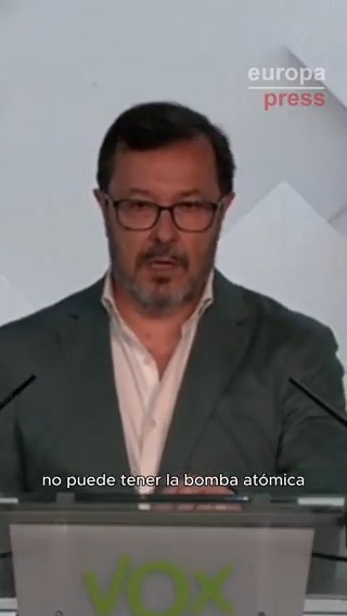 Vox "celebra" el acuerdo entre EEUU e Irán: "Una dictadura islamista que financia el terror, desestabiliza Oriente Medio y reprime a su propio pueblo no puede tener la bomba atómica"