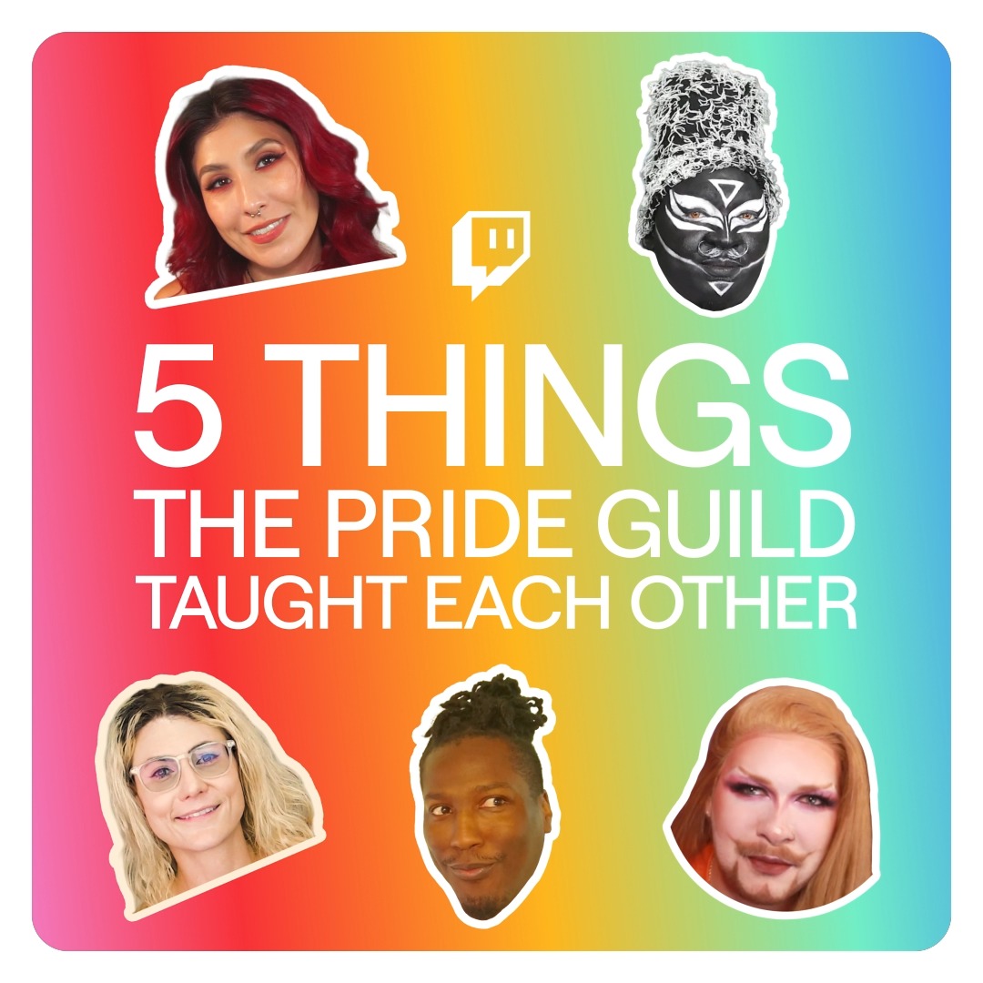 The Pride Guild is always showing out and showing up for each other. If you’re an LGBTQIA+ streamer looking for community, consider joining the guild today!