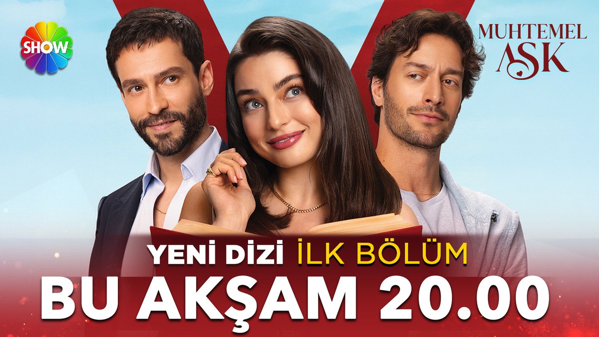 Muhtemel Aşk ilk bölümüyle bu akşam 20.00'de Show TV'de başlıyor💖 Muhtemel Aşk