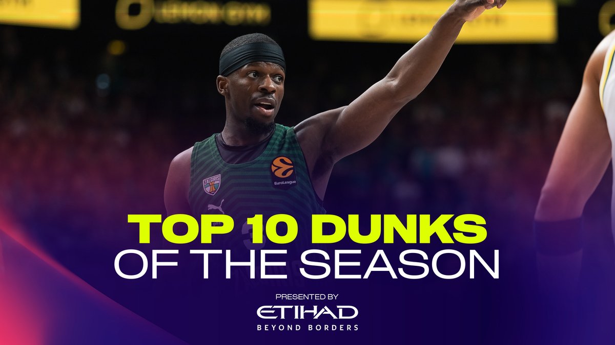 What a season... Highlight reel plays, poster jams with insane athleticism Narrowing it down to just 10 was not easy, but here we go... 👀 Check out the Top 10 Dunks of the season! Top Plays of the Season I Etihad Airways