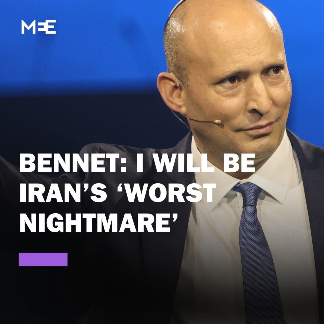 “I'm going to be your worst nightmare ever. I won't relent until we free your people. Ensure you don't have a nuclear weapon.” Former Israeli PM Naftali Bennet, who is running in this year’s election, says he will be Iran's “worst nightmare” if elected to lead a new government.