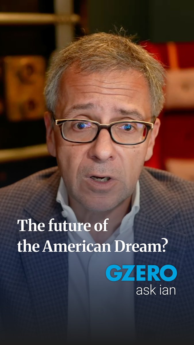 the american dream used to mean you could start with nothing and build something. now more americans think the game is rigged. that changes everything. GZERO Media