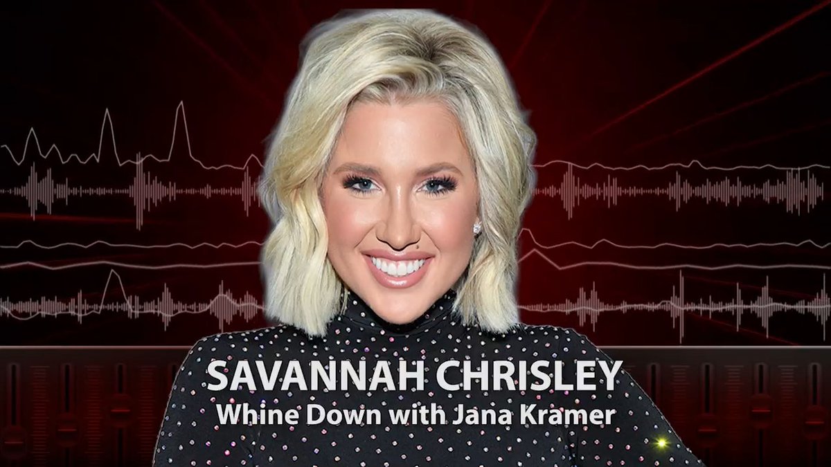Savannah Chrisley reveals what Todd Chrisley really thinks of her new boyfriend. 🎥: Whine Down with Jana Kramer