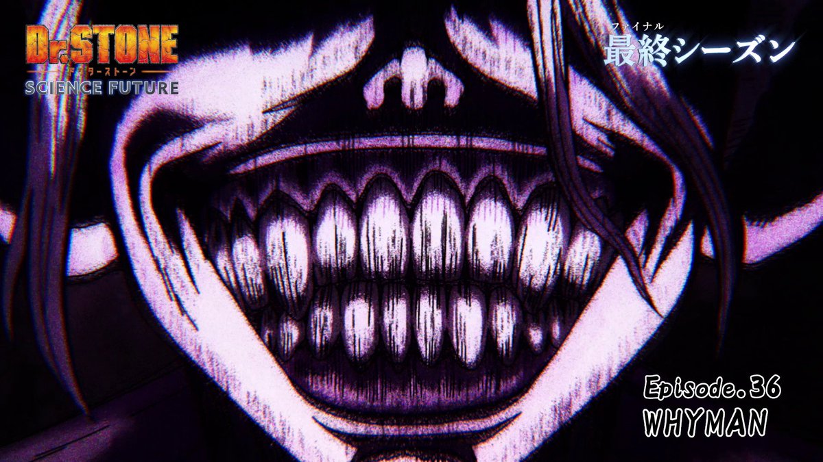 ／ ミニドラマ付き第36話予告を公開！✨ ＼ ナレーションは月に降り立った 千空、コハクの2人！ 第36話「WHYMAN」 6月18日(木)22:00よりTOKYO MXほかにて放送！ 各配信プラットフォームにて22:30より順次配信！ ▼あらすじ #DrSTONE
