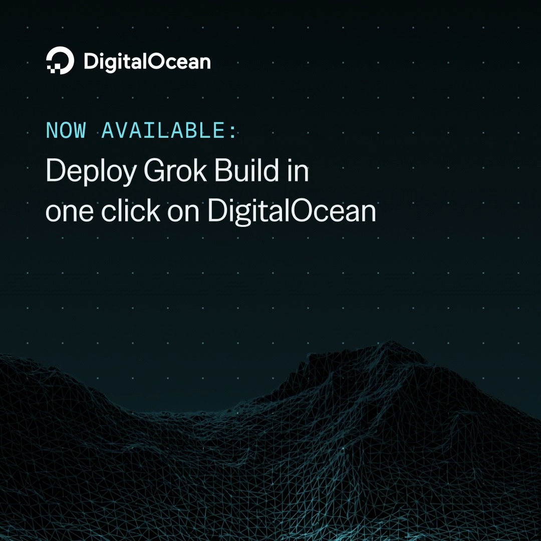 .Grok Build is on DigitalOcean Marketplace. 🆕☁️🤖 SSH in. Run grok. Build. @xAI's coding agent, pre-configured on DigitalOcean Serverless Inference.