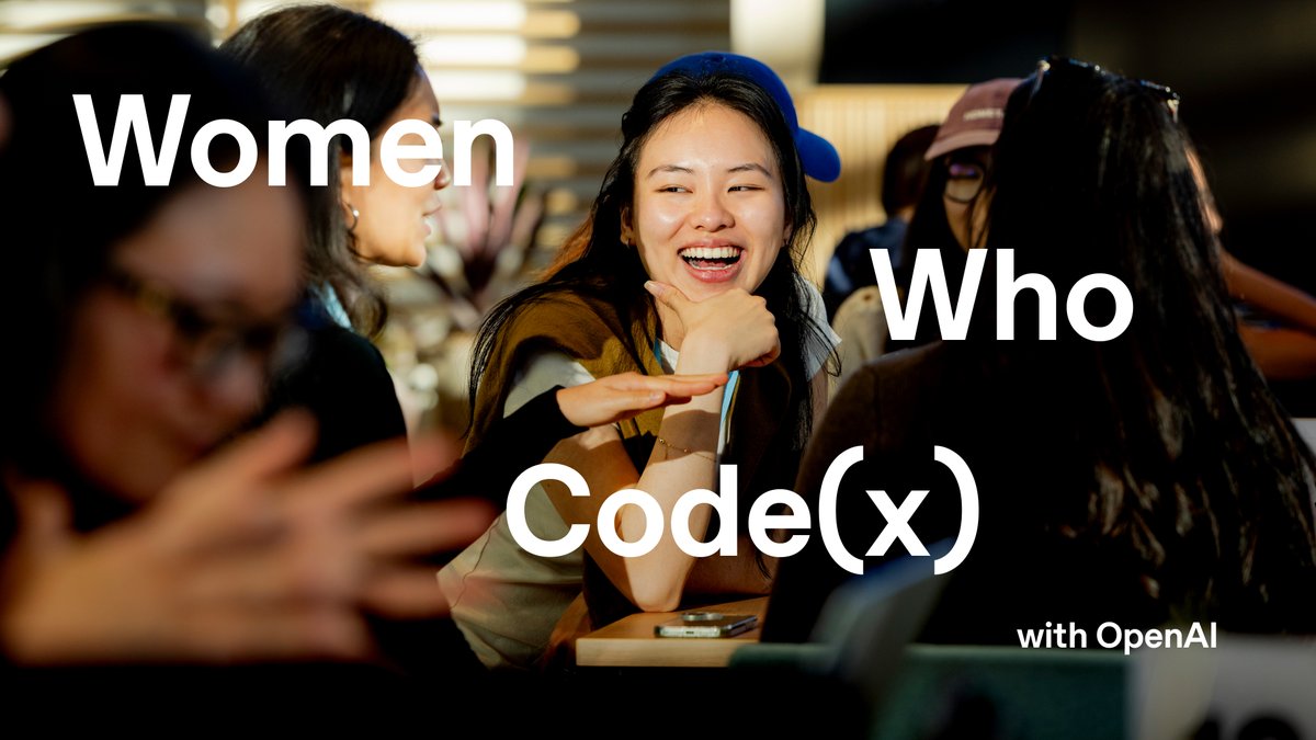 Last week, we hosted Women who Code(x) The output: task agents, personal guides, and a lot of projects shipped with Codex