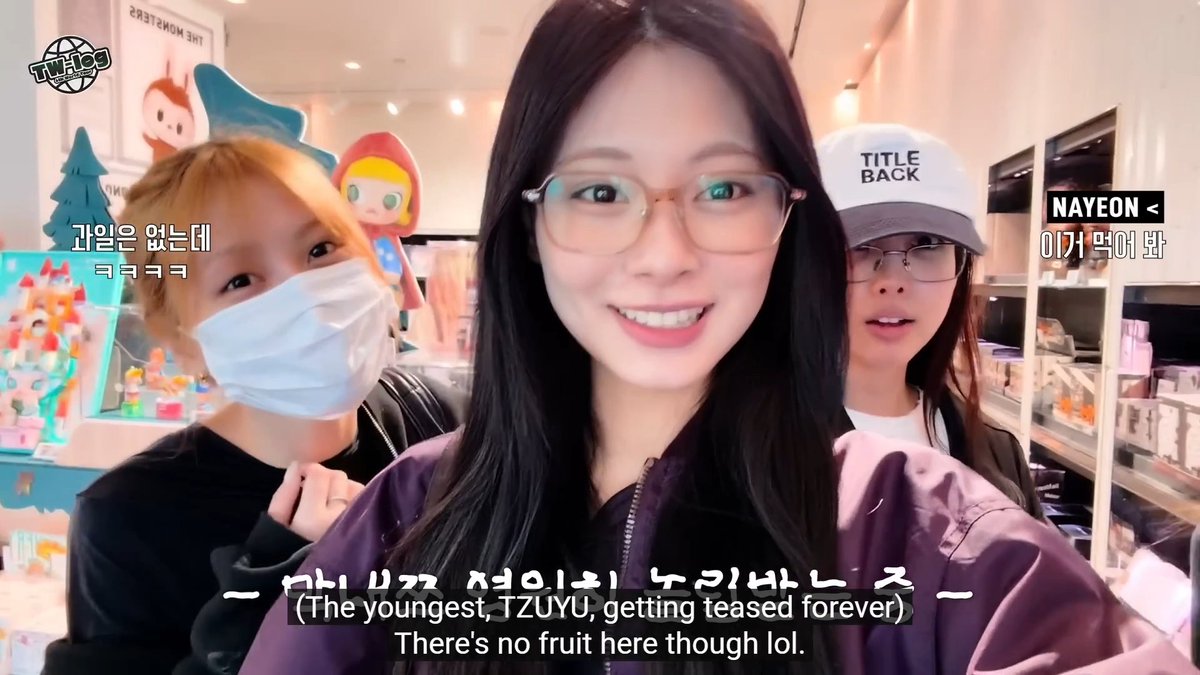Tzuyu going to Pop Mart with the unnies teasing her because she thought it was a normal grocery mart with snacks and fruits 😭😭