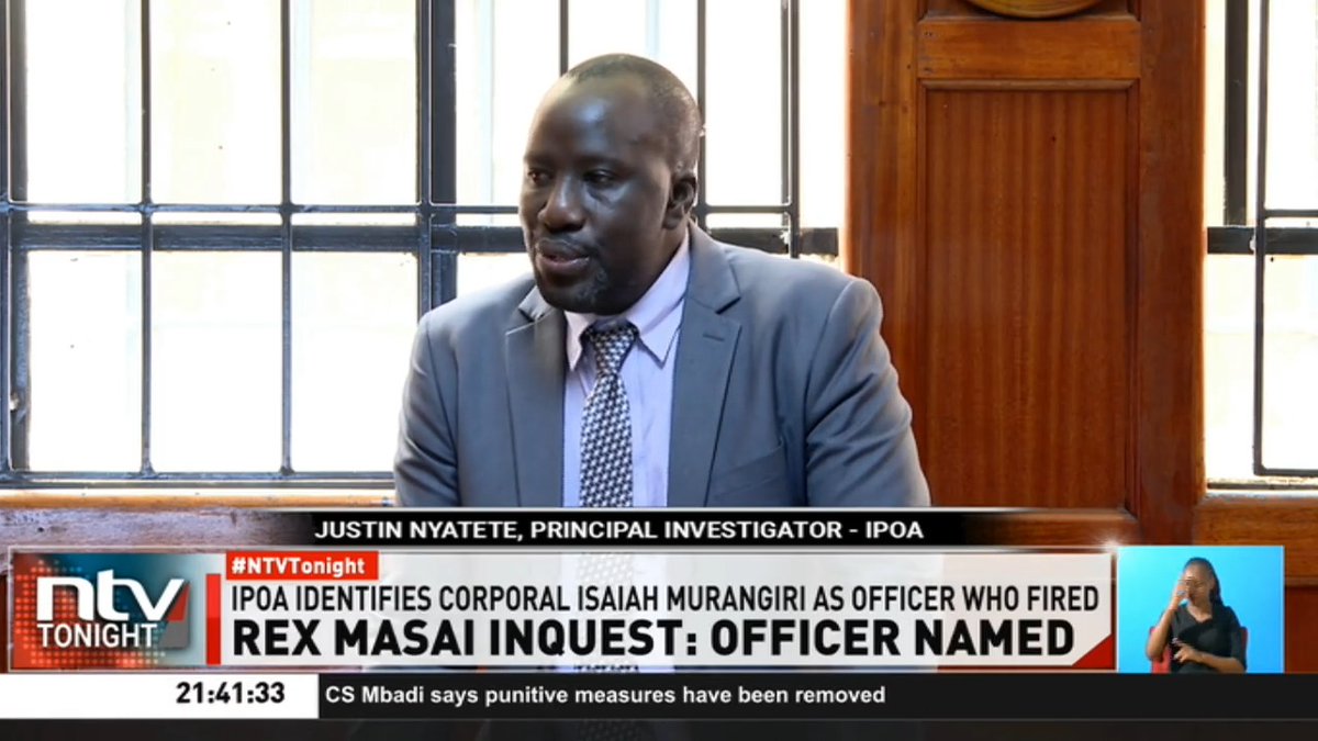 Rex Masai Inquest: Officer Named Ipoa investigating officer Justin Nyatete has told the Court that fresh analysis of photographs and CCTV footage now points to police officer Isaiah Murangiri. #NTVTonight Ben Kitili