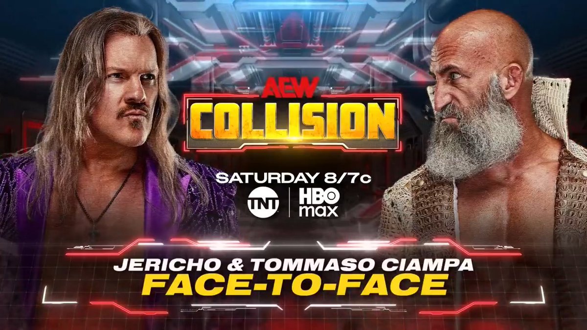 #AEWCollision 8/7c TNT & HBO Max This Saturday, 6/20! Chris Jericho & Tommaso Ciampa Face-To-Face! After Ciampa called out the "serious Jericho", the first ever AEW World Champion called out "The Psycho Killer" to meet face-to-face on TNT, THIS SATURDAY!