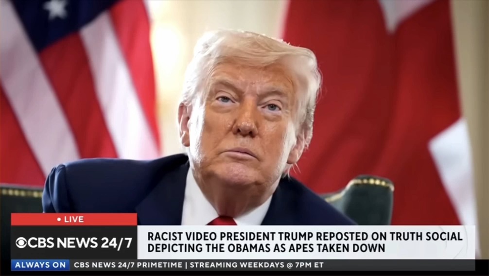 CBS News: President Donald Trump on Truth Social posted the Obamas as apes. It appears at the end of a 1-minute video promoting false claims that the 2020 election was rigged. The Obamas' heads are edited onto the bodies of primates to the song The Lion Sleeps Tonight.