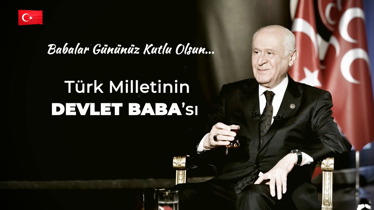 Babalar günün kutlu olsun Türk milletinin DEVLET BABA’sı…
