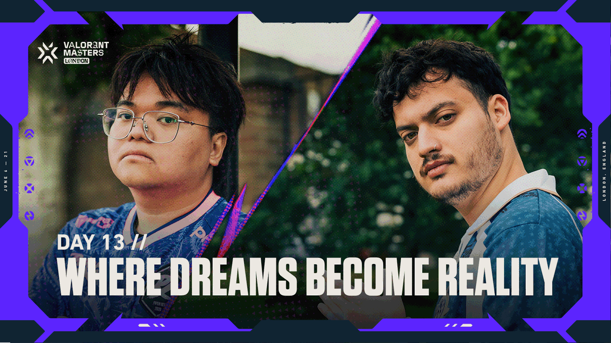 WHERE DREAMS BECOME REALITY Watch the Grand Finals of #VALORANTMasters London at