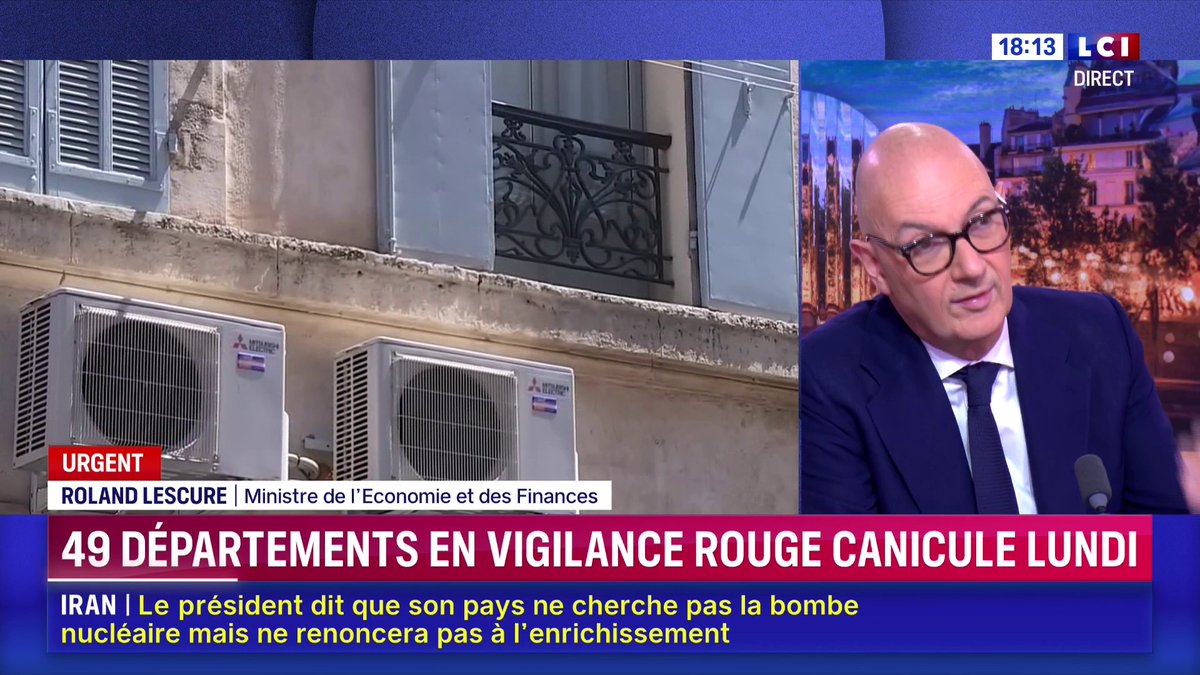 🌡️ Canicule : "La climatisation est le meilleur moyen de gérer ce genre de situation, mais cela coûte cher. Il faut que la climatisation soit présente dans les nouveaux bâtiments, mais on ne doit pas le faire n’importe comment", affirme le ministre de l’Économie Roland Lescure