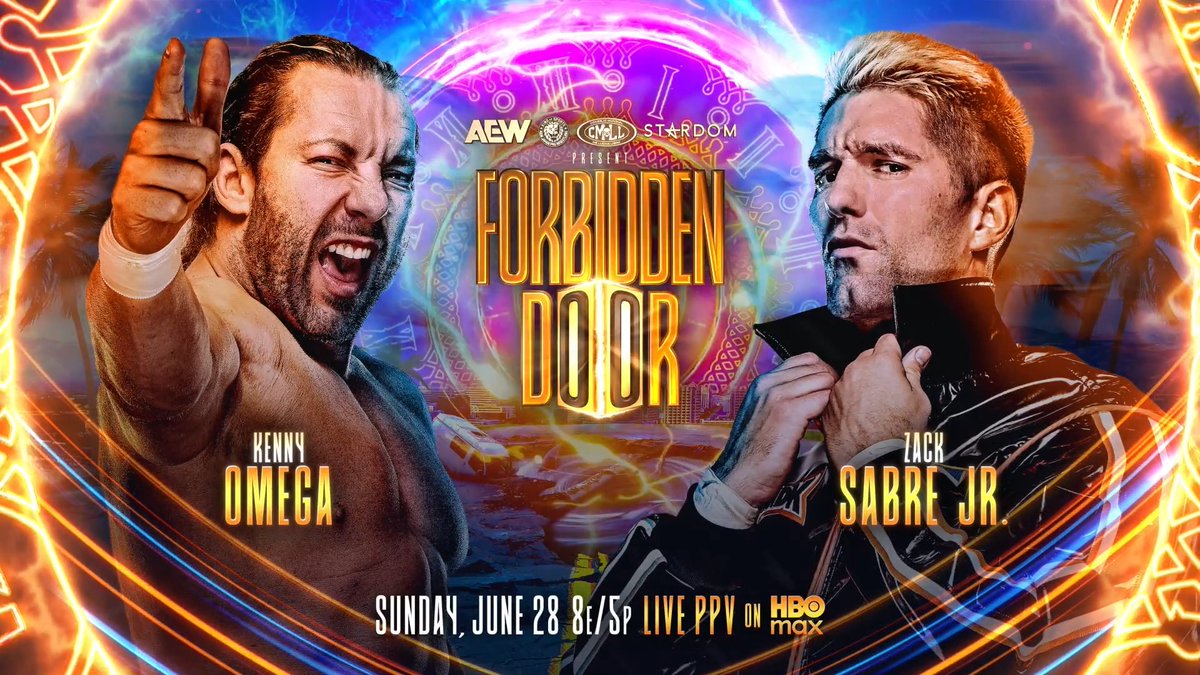 #AEWxNJPW #ForbiddenDoor 8e/5p, HBO Max PPV Sunday, 6/28 Kenny Omega vs @ZackSabreJr These two haven't fought since the 2018 G1 Climax and ZSJ wants to see if Omega is still the best! They'll fight for the first time on American soil LIVE on HBO PPV, SUNDAY, 6/28!