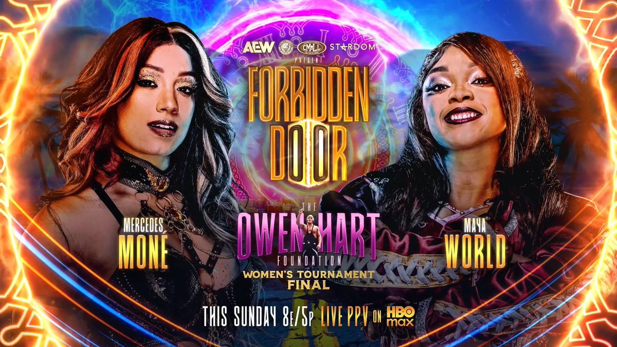 #ForbiddenDoor 8e/5p HBO Max PPV This Sunday, 6/28 #OwenCup Women's Final Último Moné vs maya world After Maya scored an amazing upset win vs her mentor Athena is ROH & All Elite!, she will fight the woman who inspired her to become a wrestler (Moné) at Forbidden Door, THIS SUNDAY!