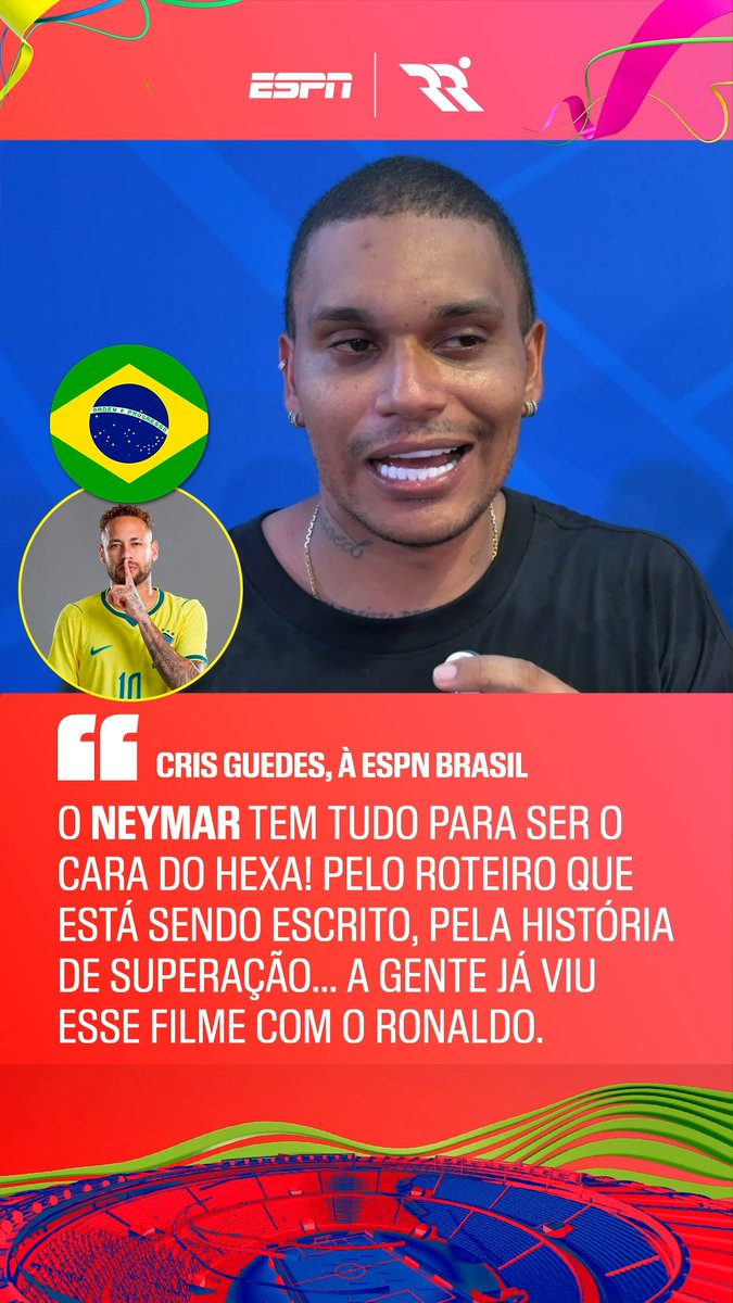 🇧🇷 “Neymar trabalhou para esse momento. Pelo que o professor falou, ele vai colocar o moleque para jogar. O mundo está esperando.” “Já vimos esse filme com Ronaldo. Neymar tem tudo pra ser o cara do hexa!” 🎙️ Cris Guedes, parça de Neymar. 🎥 ESPN Brasil