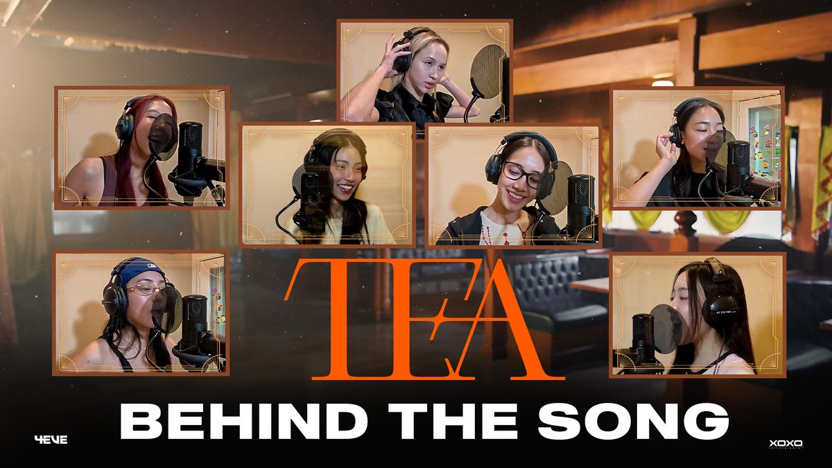 𝟒𝑬𝑽𝑬 – 𝑻𝑬𝑨 | BEHIND THE SONG Watch the full video on YouTube : 4EVE Come gimme that “tea” 💬 #4EVETEA #BehindTheSong #4EVE #88rising #XOXOEntertainment
