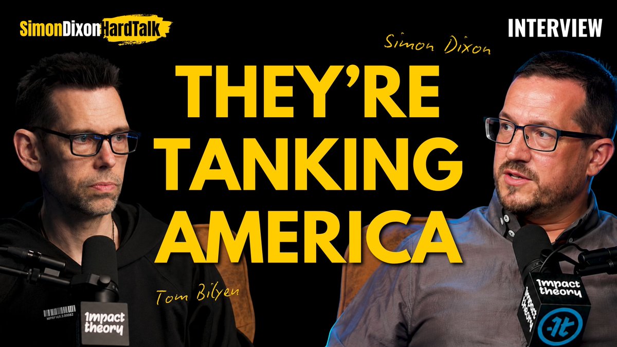 ▶️ FULL INTERVIEW: They're Deliberately Winding Down America — Here's the Plan for What Comes Next | Simon Dixon on Impact Theory w/ Tom Bilyeu