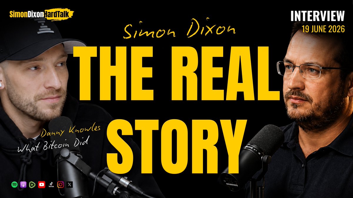 ▶️ FULL INTERVIEW: I Lived Through Operation ChokePoint 2.0. Here’s What Really Happened | Simon Dixon on What Bitcoin Did w/ Danny Knowles