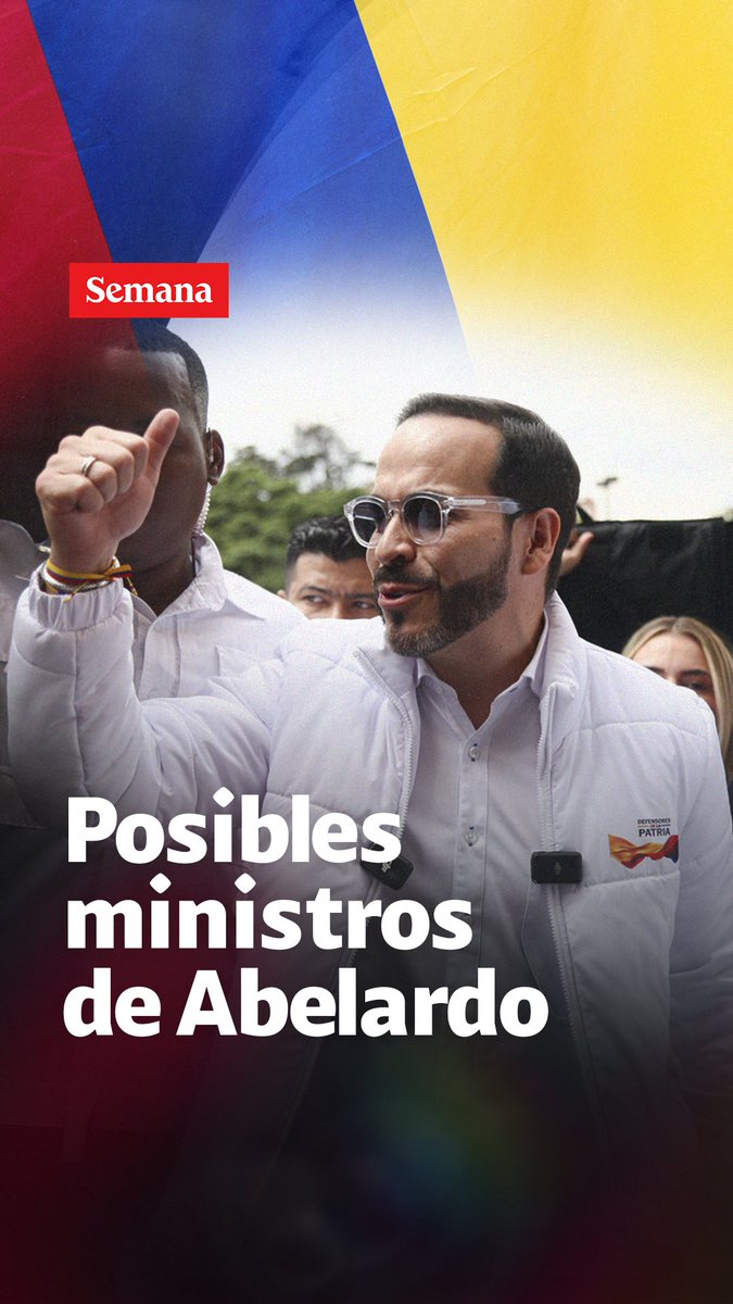 El presidente electo Abelardo De La Espriella prepara el equipo ministerial que lo va a acompañar desde el 7 de agosto. Se destaca el liderazgo femenino. Vea los nombres que están sonando.