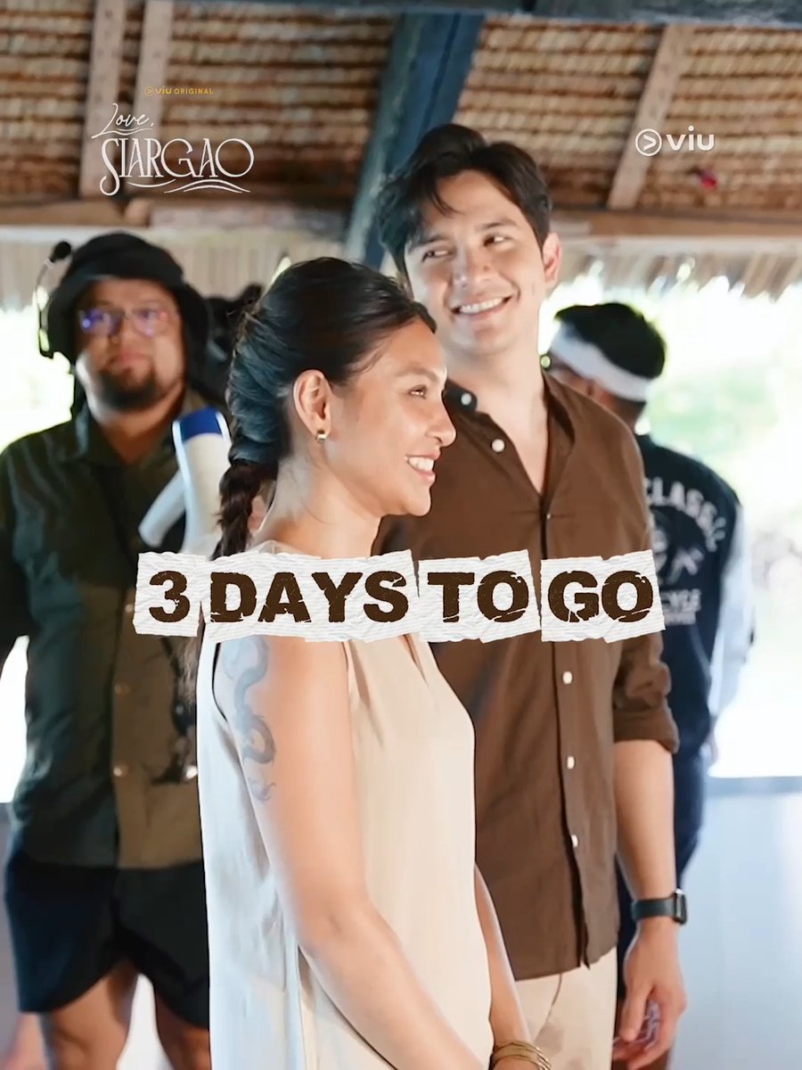 The countdown continues: 3 days until Love, Siargao. ✨ #AldenRichards #NadineLustre #LoveSiargao #ViuOriginal
