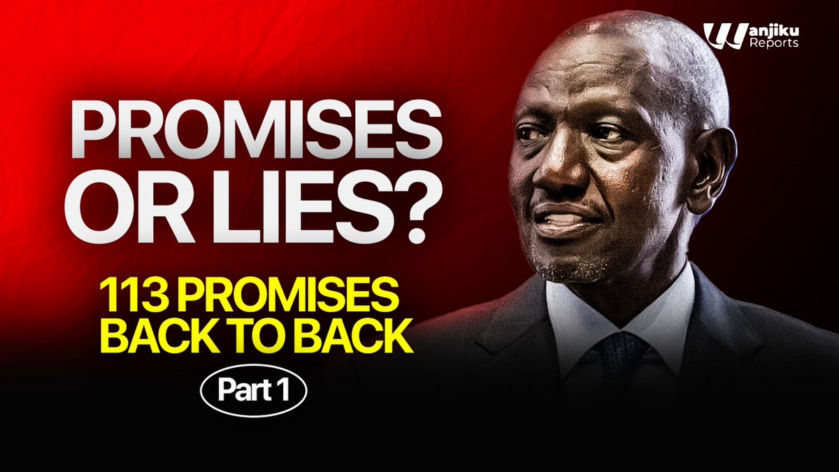 William Samoei Ruto, PhD You lied to Kenyans. We have a one-hour video of the promises you have failed to fulfill.
