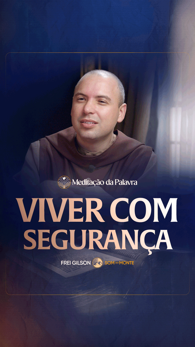 Viver com segurança | (Mateus 7, 21-29) #2752 | Meditação da Palavra Passagens Complementares: Salmo 45,2-3 I João 5,4