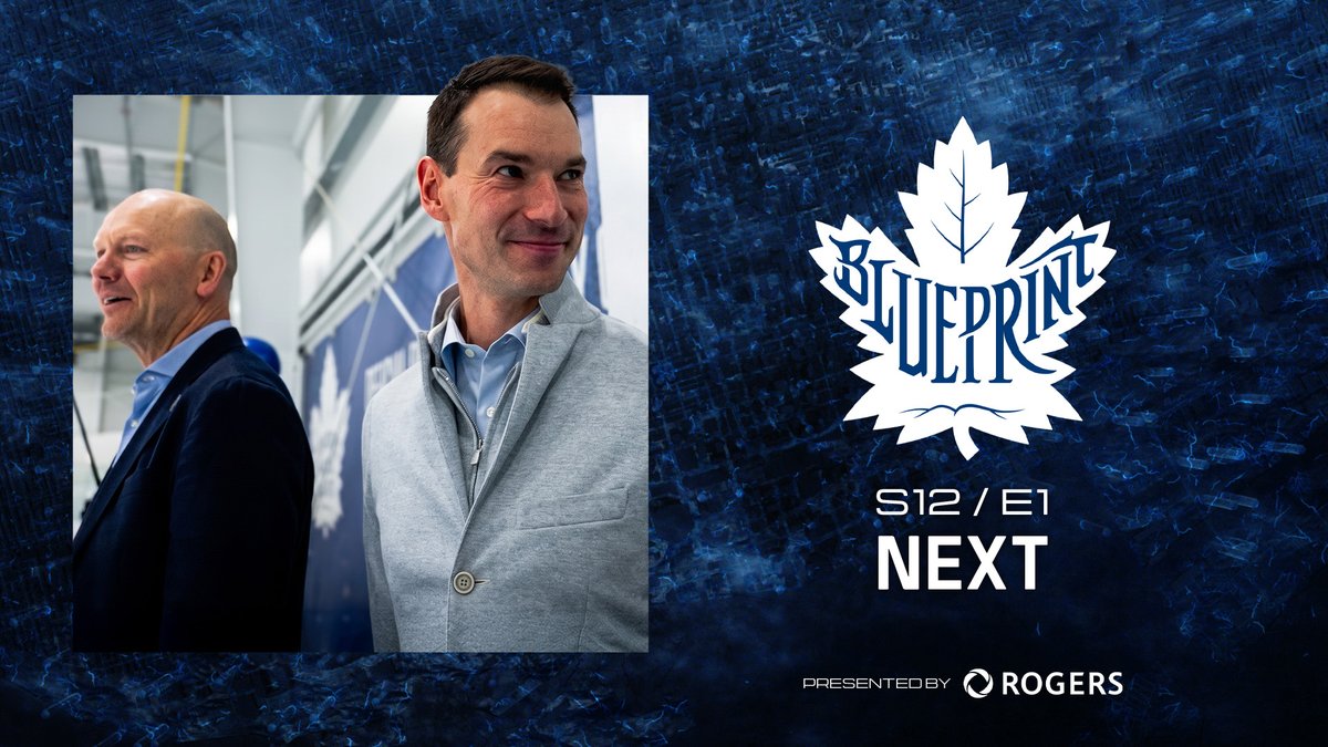 The Day Everything Changed | The Leaf: Blueprint S12 E1 Rogers | #LeafsForever