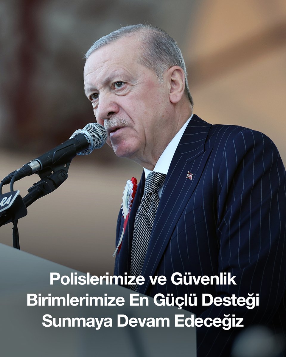 Devlet olarak polislerimize ve güvenlik birimlerimize en güçlü desteği sunmaya kararlılıkla devam edeceğiz.