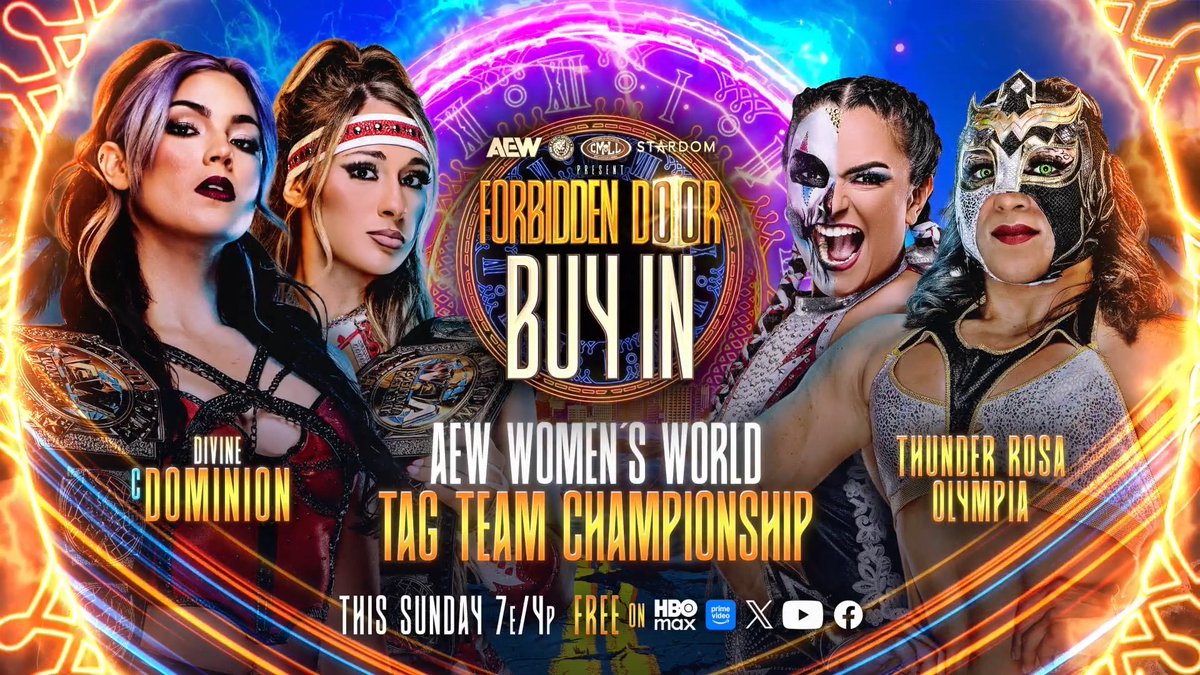 #ForbiddenDoor BUY IN 7e/4p This Sunday! AEW Women's World Tag Team Title @MeganBayne/Lena Kross レナ・クロス vs Olympia/@ThunderRosa22 Thunder Rosa & Olympia have battled each other in fierce fights in Arena México, & now they’ll join forces to answer the open contract of Divine Dominion!