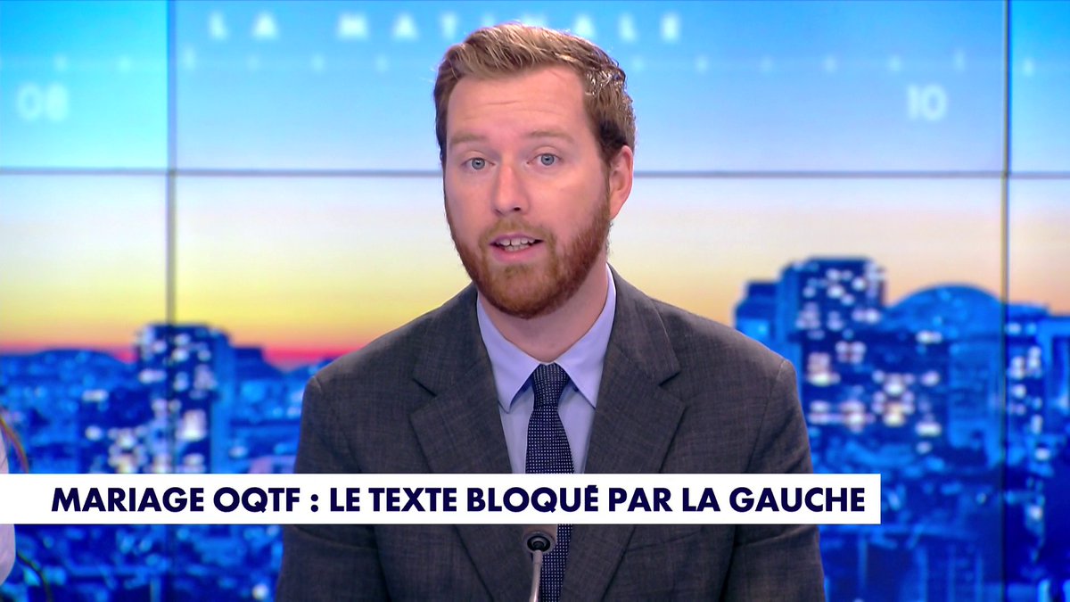 L'édito de Thomas Bonnet : «Mariage OQTF : le texte bloqué par la gauche» dans #LaMatinale