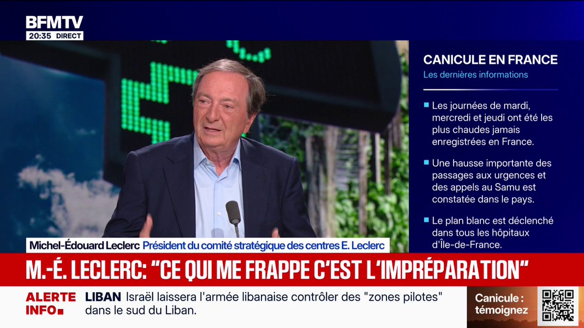 Canicule: "Ce qui me frappe, c'est l'impréparation" de la France, dénonce Michel-Édouard Leclerc, président des centres Leclerc