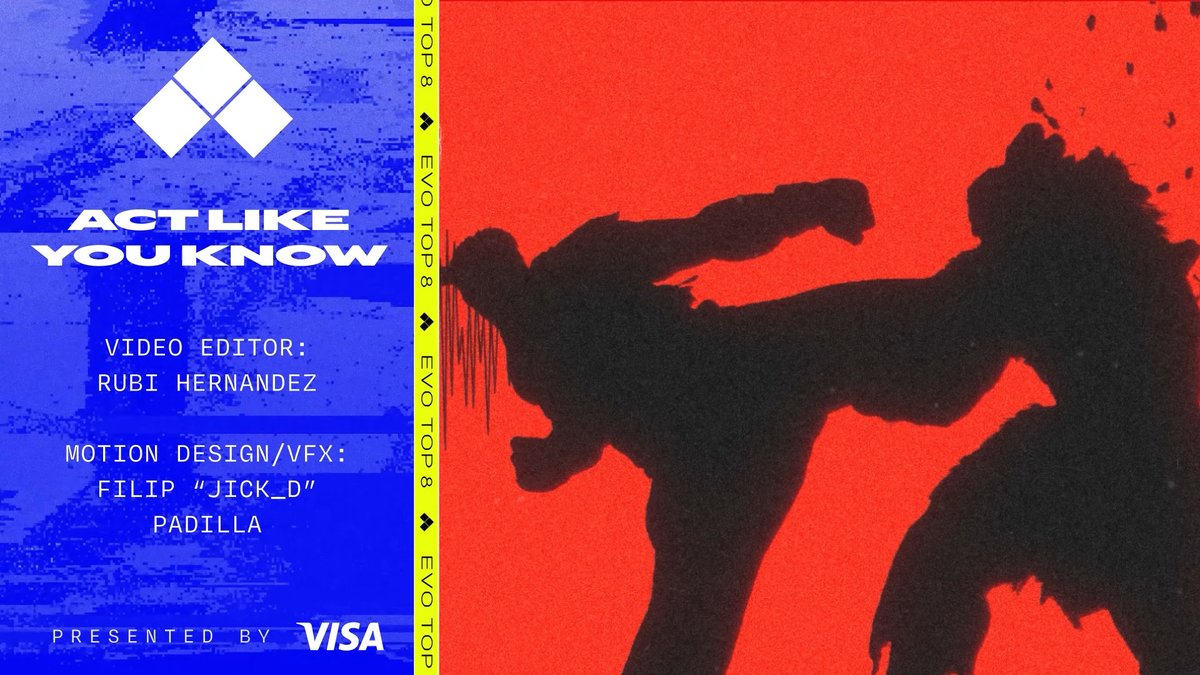 "Act Like You Know" #Evo2026 Top 8 Intro for Street Fighter 6 presented by @visa.