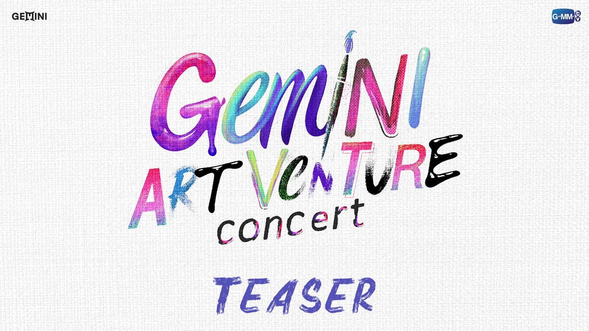 [TEASER] GEMINI ART-VENTURE CONCERT 🎨 🗓️ 5-6 SEPTEMBER 2026 📍 BITEC LIVE MORE INFO : 30.06.2026 #GeminiConcert #GMMTV gemini_nt