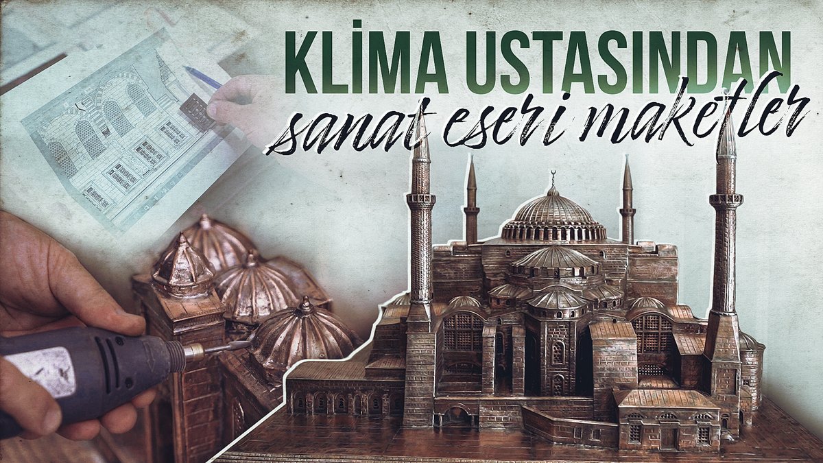 Eski klima parçaları sanat eserine dönüşüyor. 34 yıllık klima ustası Ersoy Abut, bakır klima parçalarını kullanarak Ayasofya Camii, Galata Kulesi ve Sultanahmet Camii gibi tarihi yapıların birebir maketlerini hazırlıyor.
