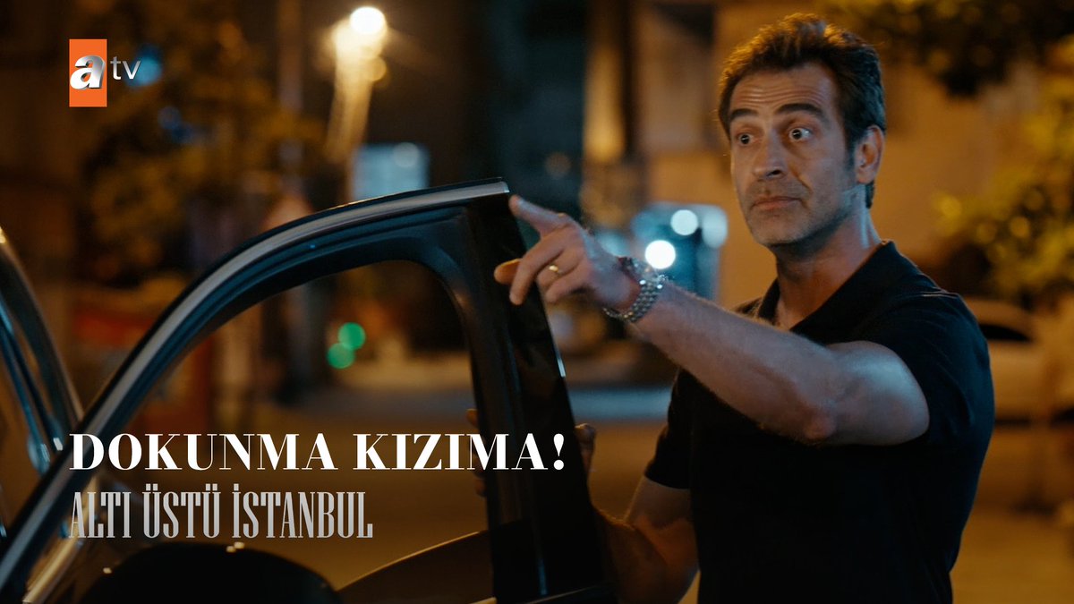 “Dokunma kızıma!” #AltıÜstüİstanbul atv