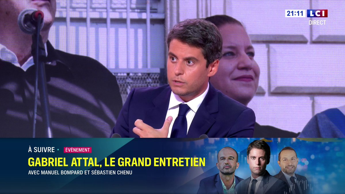 "Je suis convaincu qu’il y a une forme de pacte. Que LFI a tout intérêt à faire monter le RN pour hurler au péril fasciste et que le RN a tout intérêt à voir monter LFI pour s’affirmer comme une forme de rempart", Gabriel Attal dans Le Grand Entretien avec Darius Rochebin