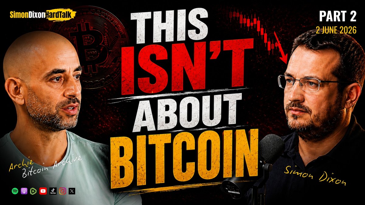 ▶️ FULL INTERVIEW (PART 2): Bitcoin Below $60K: Why the Liquidity Crisis Is Just Beginning | Simon Dixon on Bitcoin Archive w/ Archie (2 June 2026) Watch Part One: The Managed Transition: War, Bitcoin & The End Of The Petrodollar