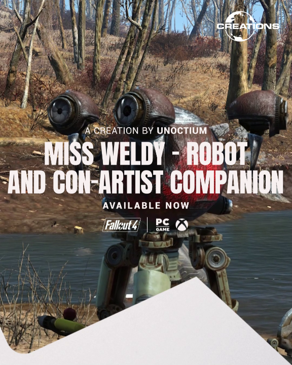 Tour the Commonwealth with Miss Weldy, an Automatron-compatible companion Creation. Encouraging immoral and errant behavior, she can lead you to ultimate profit (or an ultimate end.)